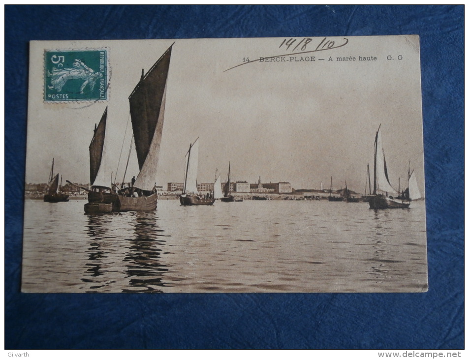 Berck Plage  A Marée Haute - Bateaux De Pêche - Ed. GG 14 - Circulée 1910 - L225 - Berck