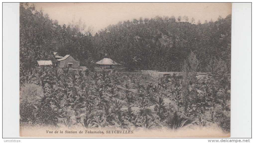 SEYCHELLES / VUE DE LA STATION DE TAKAMAKA - Seychelles