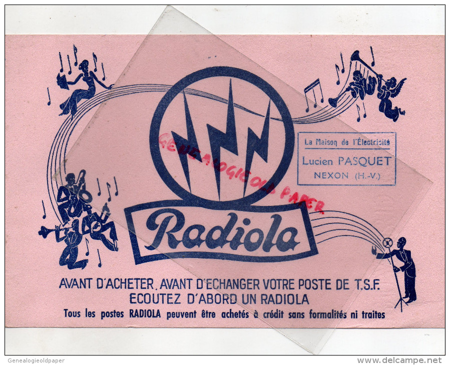 87 - NEXON - BUVARD RADIOLA- LA MAISON ELECTRICITE LUCIEN PASQUET - R