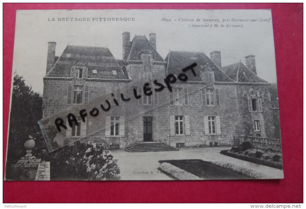 C P Guemene Sur Scorff Chateau De Menoray ( Appartient Am De Kerizouet) - Guemene Sur Scorff