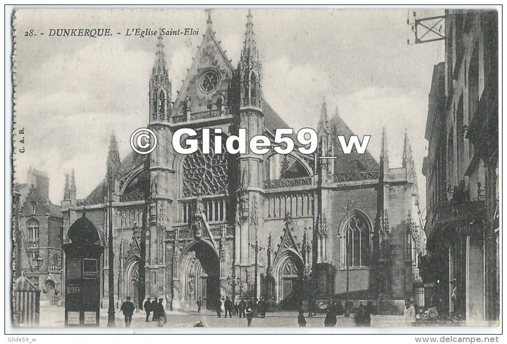 DUNKERQUE - L'Eglise Saint-Eloi (animée) - N° 28 (neuve Avec Dos Vert) - Dunkerque