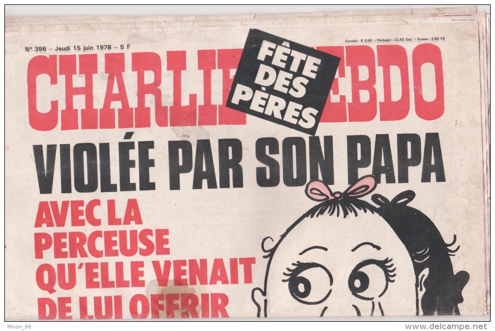 CHARLIE HEBDO N° 396 Journal Satyrique  George Bernier  Cavanna Carali Cyran Gébé Plantu Wolinski Reiser Willem . - CANAL BD Magazine