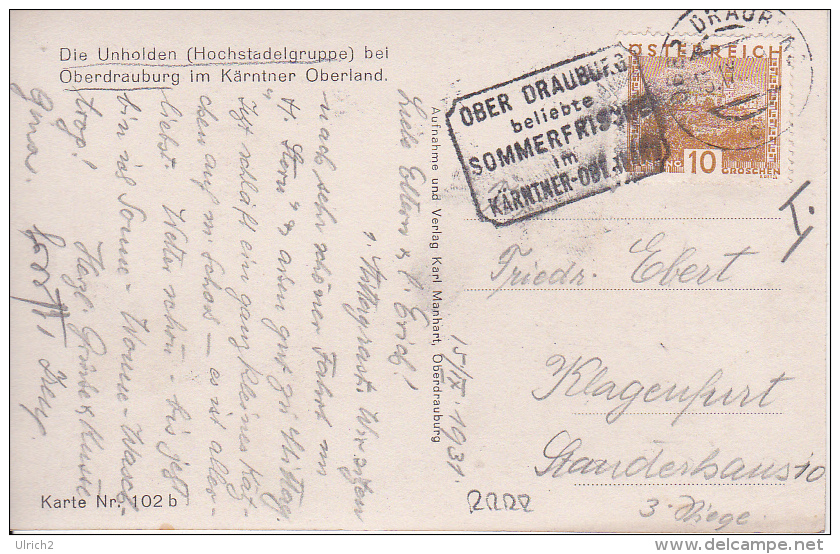 AK Die Unholden-Hochstadelgruppe Bei Oberdrauburg - 1931 (18808) - Oberdrauburg