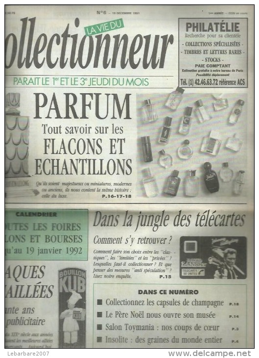 LA VIE DU COLLECTIONNEUR  N° 6  " PARFUN ECHANTILLONS / TELECARTES / PLAQUES EMAILLEES  " -  DECEMBRE   1991 - Brocantes & Collections