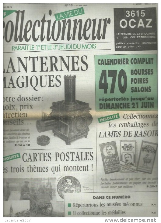 LA VIE DU COLLECTIONNEUR  N° 16  " LANTERNES MAGIQUES / LAMES DE RASOIR / TELECARTE ELVIS PRESLEY  " -  MAI   1992 - Brocantes & Collections