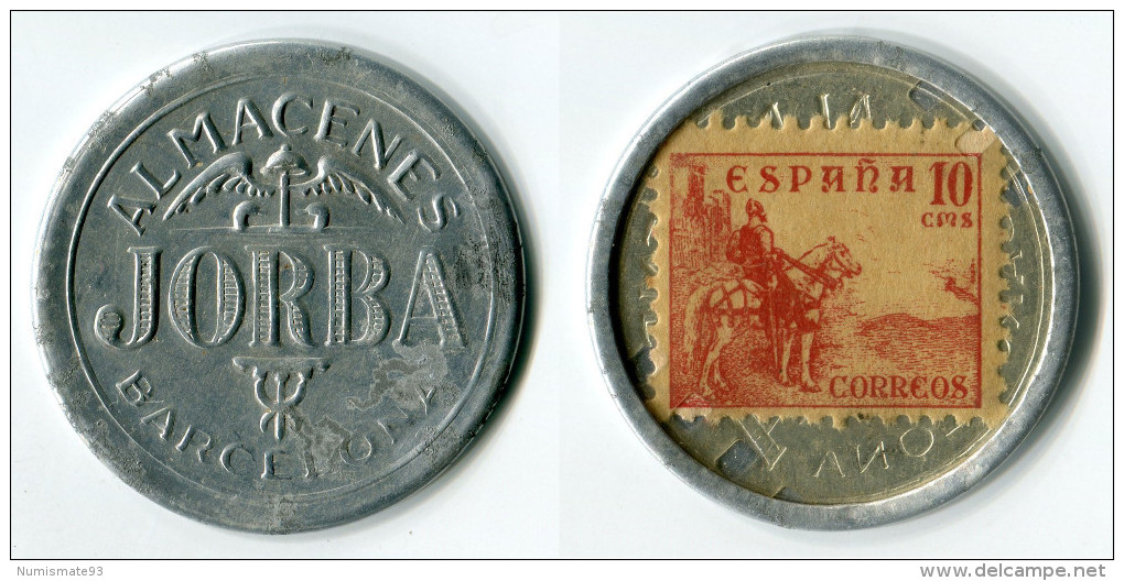 N93-0221 - Timbre-monnaie - Almacenes Jorba - Barcelona - 10 Centimos - Kapselgeld - Encased Stamp - Monétaires/De Nécessité