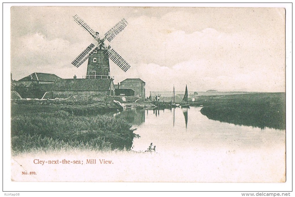 NORFOLK . Cley - Next - The - Sea ; Mill View . - Norfolk