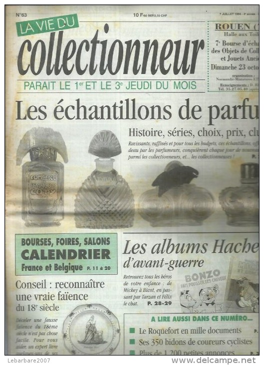 LA VIE DU COLLECTIONNEUR  N° 63  " LES ECHANTILLONS DE PARFUM / LES ALBUMS HACHETTE " -  JUILLET  1994 - Brocantes & Collections