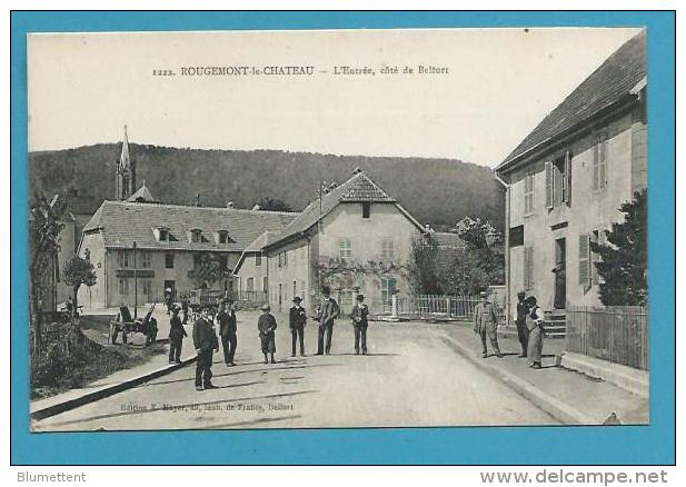 CPA 1222 - L'entrée, Côté De Belfort ROUGEMONT-LE-CHATEAU 90 - Rougemont-le-Château