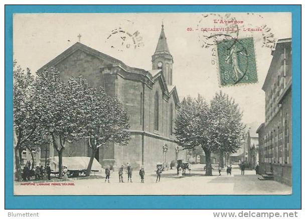 CPA LABOUCHE 69 - Marchand Ambulant - L'Eglise DECAZEVILLE 12 - Decazeville