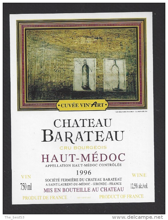 Etiquette De Vin Haut Médoc 1996 -  Chateau Barateau  -  Cuvée Vin'Art  -  Thème Illustrateur Tableau  Olivier Adelen - Andere & Zonder Classificatie