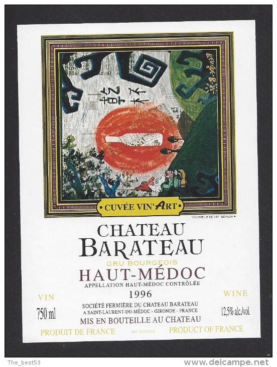 Etiquette De Vin Haut Médoc 1996 -  Chateau Barateau  -  Cuvée Vin´Art  -  Thème Illustrateur Tableau Bénilde B. - Sonstige & Ohne Zuordnung