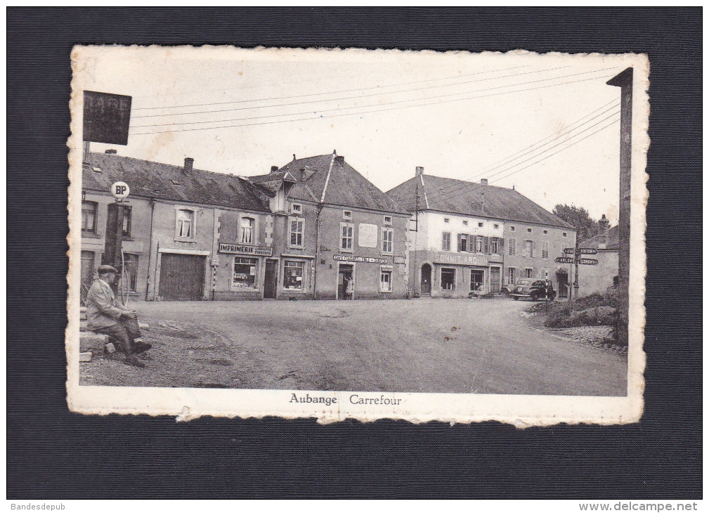 Rare Aubange - Carrefour ( Ed. Bies Reyter Phot. Dessart Animée Pompe Essence BP Cafe Foucart Imprimerie ) - Aubange