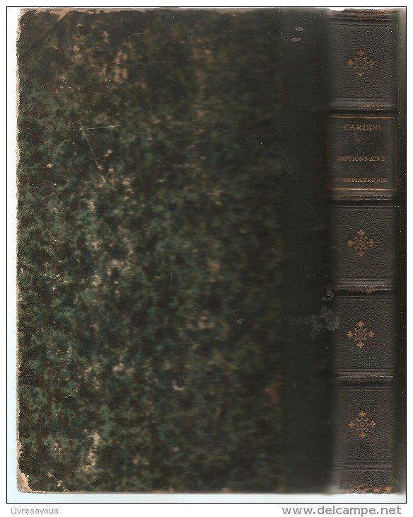 DICTIONNAIRE D´HIPPIATIQUE ET D´EQUITATION Par F. CARDINI De 1845 - Ruitersport
