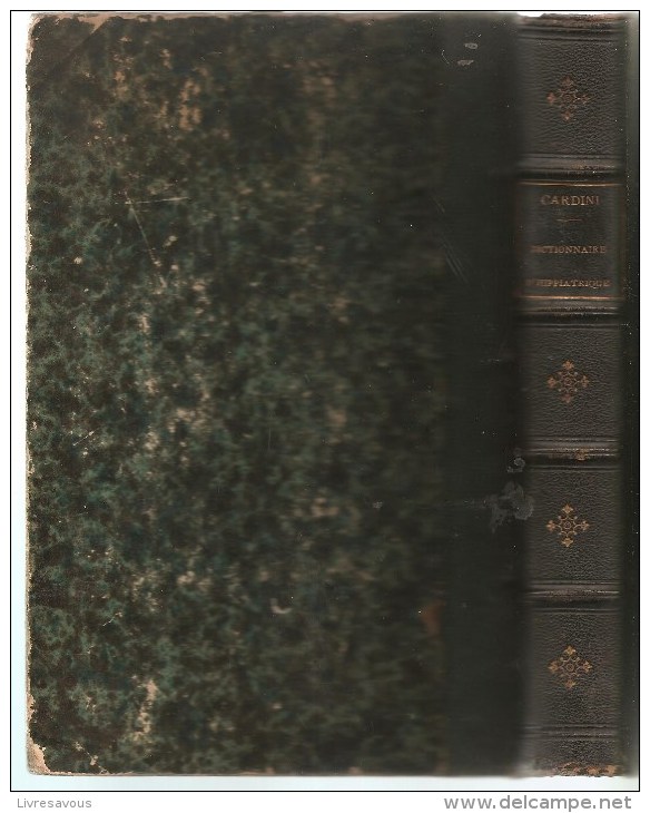 DICTIONNAIRE D´HIPPIATIQUE ET D´EQUITATION Par F. CARDINI De 1845 - Equitation