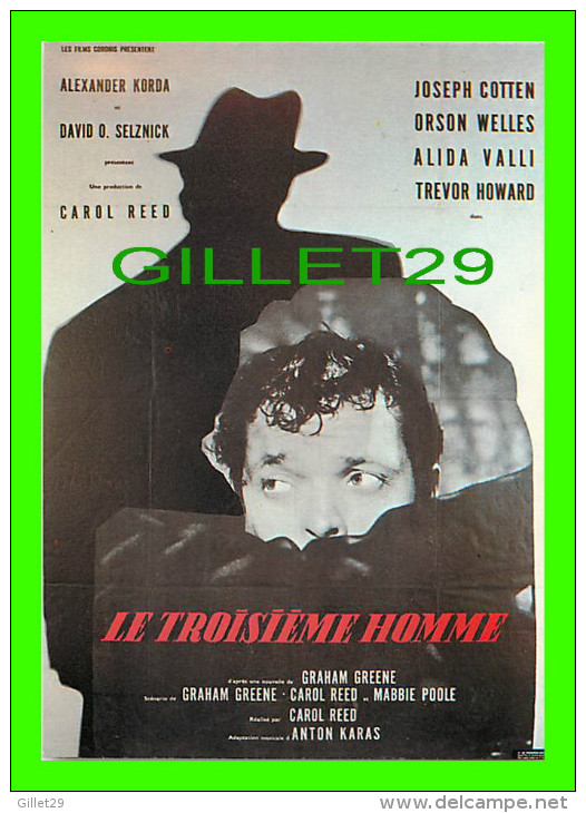 AFFICHES DE FILM - "LE TROISIÈME HOMME"  ORSEN WELLES, ALIDA VALLI - No A 101 - ÉDITIONS F. NUGERON - Affiches Sur Carte