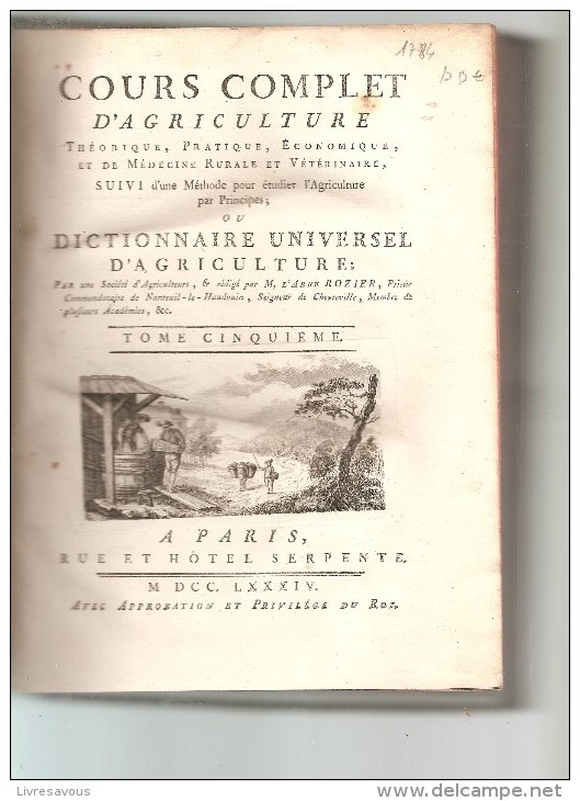 Agriculture. Dictionnaire D´Agriculture Tome Cinq De F à J Cours Complet D´agriculture Par M. L´Abbé ROZIER De 1784 - 1701-1800