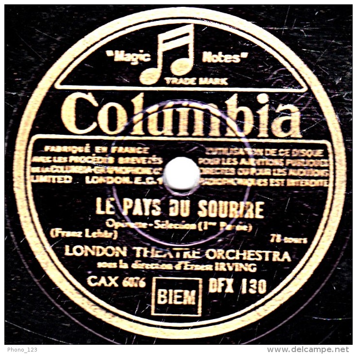 78 Trs- 30 Cm - état TB -  LONDON THEATRE ORCHESTRA - LE PAYS DU SOURIRE Sélection 1re Et 2e Parties - 78 T - Disques Pour Gramophone