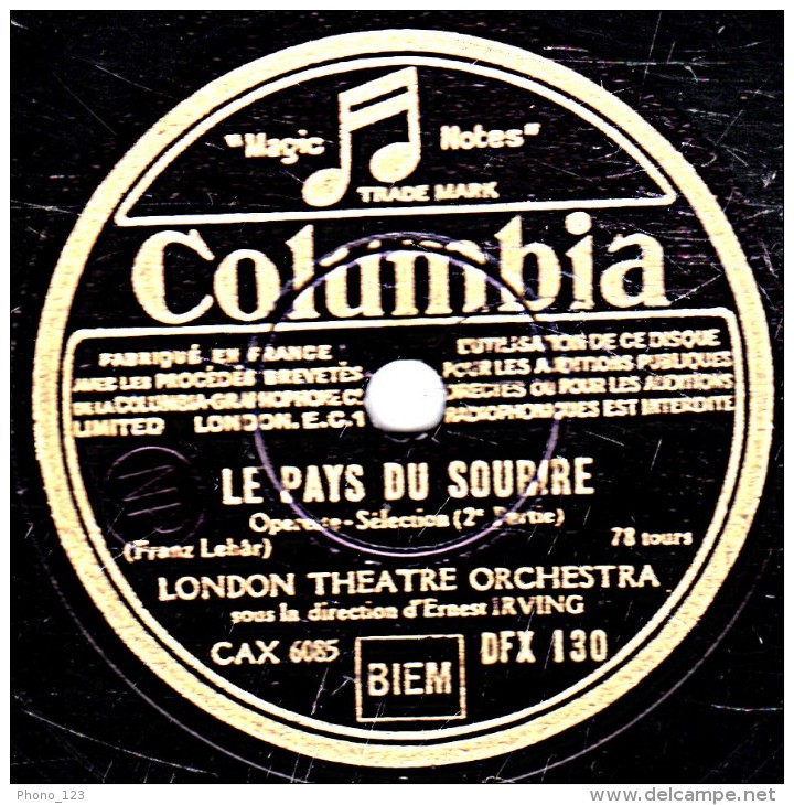 78 Trs- 30 Cm - état TB -  LONDON THEATRE ORCHESTRA - LE PAYS DU SOURIRE Sélection 1re Et 2e Parties - 78 T - Disques Pour Gramophone