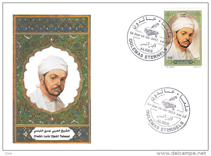 Algeria No. 1619 FDC Famous People Religious Eternal Religions Islam Imams Sheikh Larbi Tebessi - Islam