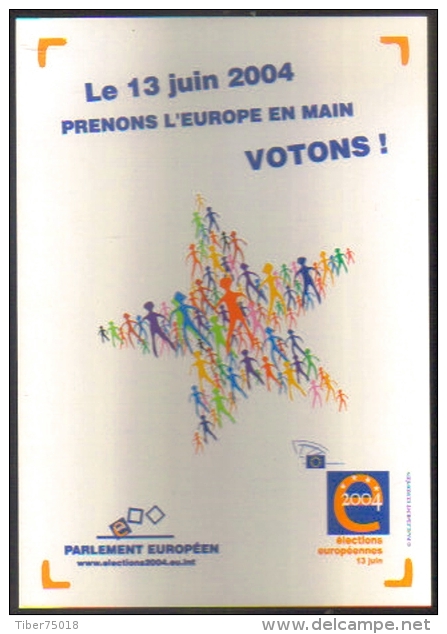 Carte Postale édition "Carte à Pub" - 13 Juin 2004 élections Au Parlement Européen (Europe - étoile) - Werbepostkarten