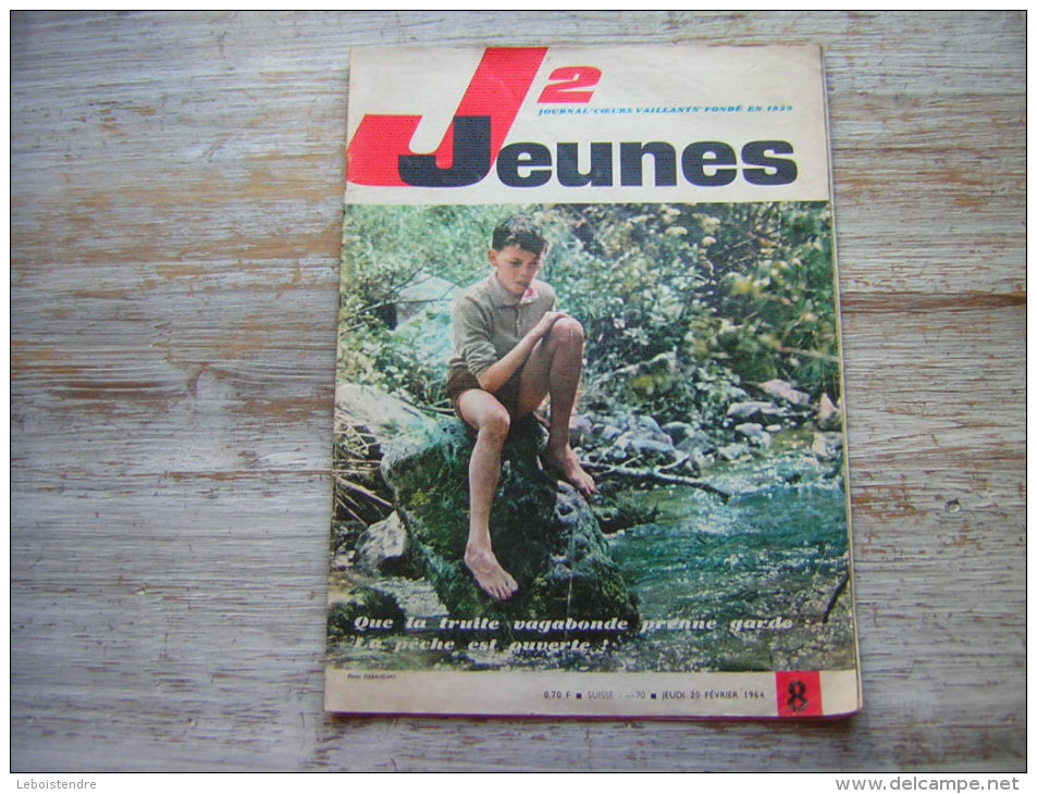 J 2 JEUNES  JOURNAL COEUR VAILLANTS FONDE EN 1929  JEUDI 20 FEVRIER 1964    8 - Vaillant