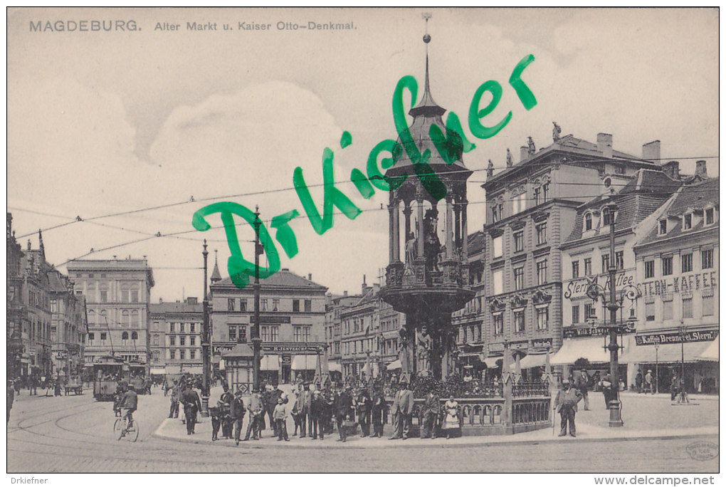 Magdeburg, Alter Markt Mit Kaiser Otto-Denkmal Und Straßenbahn, Um 1905 - Monuments