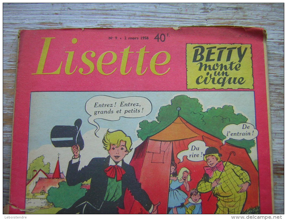 JOURNAL   LISETTE   N ° 9  2 MARS 1958     BETTY MONTE UN CIRQUE - Lisette