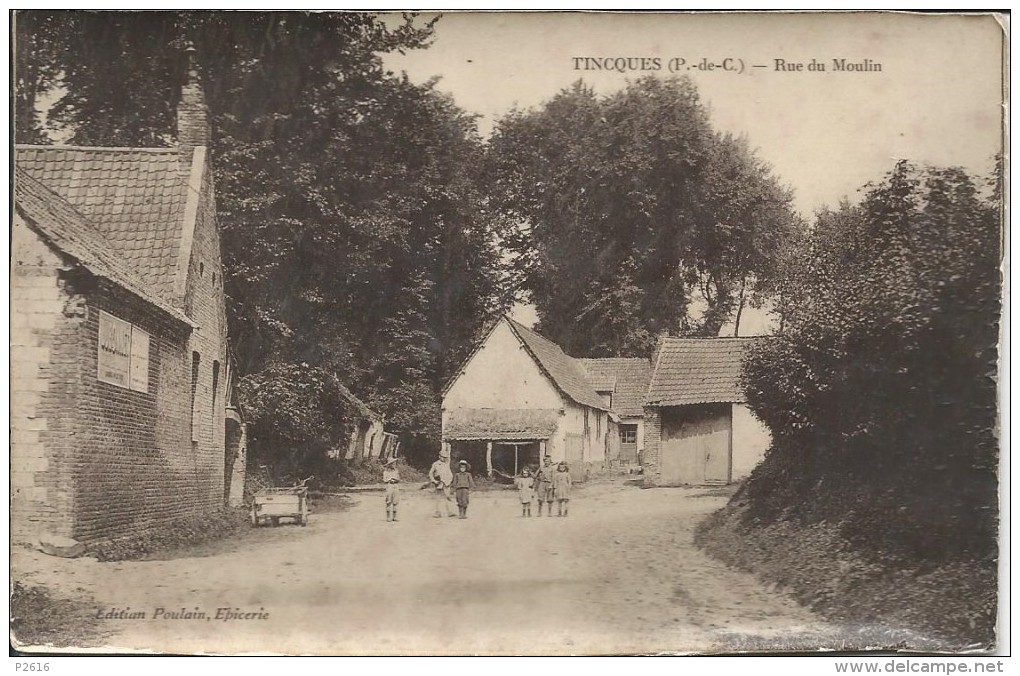 EN L ETAT - TINCQUES - RUE DU MOULIN -  EDITION POULAIN EPICERIE - Autres & Non Classés