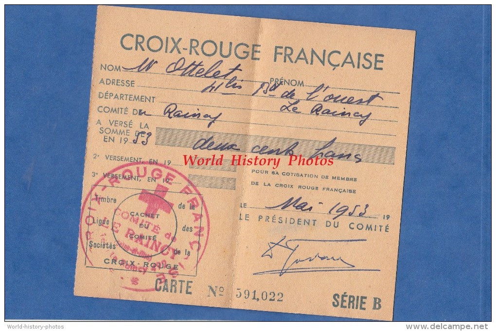 Carte Ancienne - CROIX ROUGE FRANCAISE - Comité De LE RAINCY - 1953 - M. Ottelet - Documents Historiques