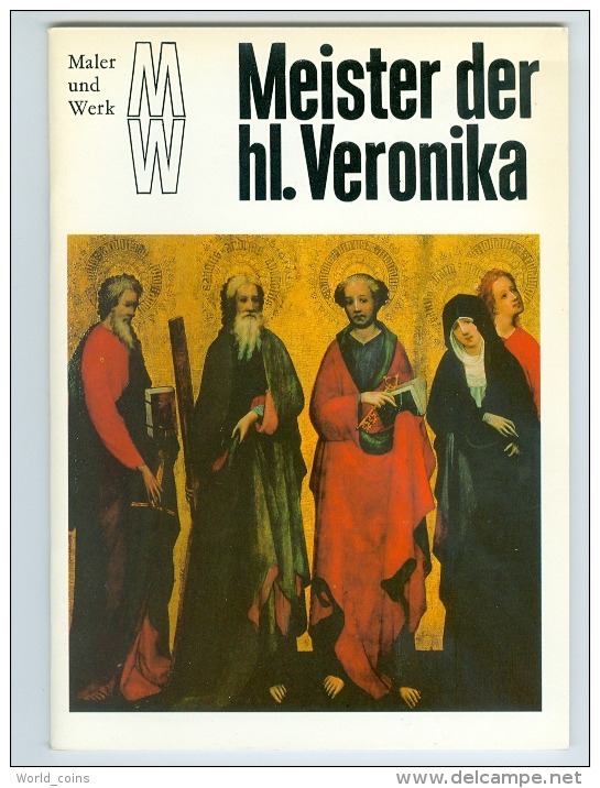 Master Of Saint Veronica (active 1400 – 1420), A German Painter. Paperback Book. Maler Und Werk. - Schilderijen &  Beeldhouwkunst