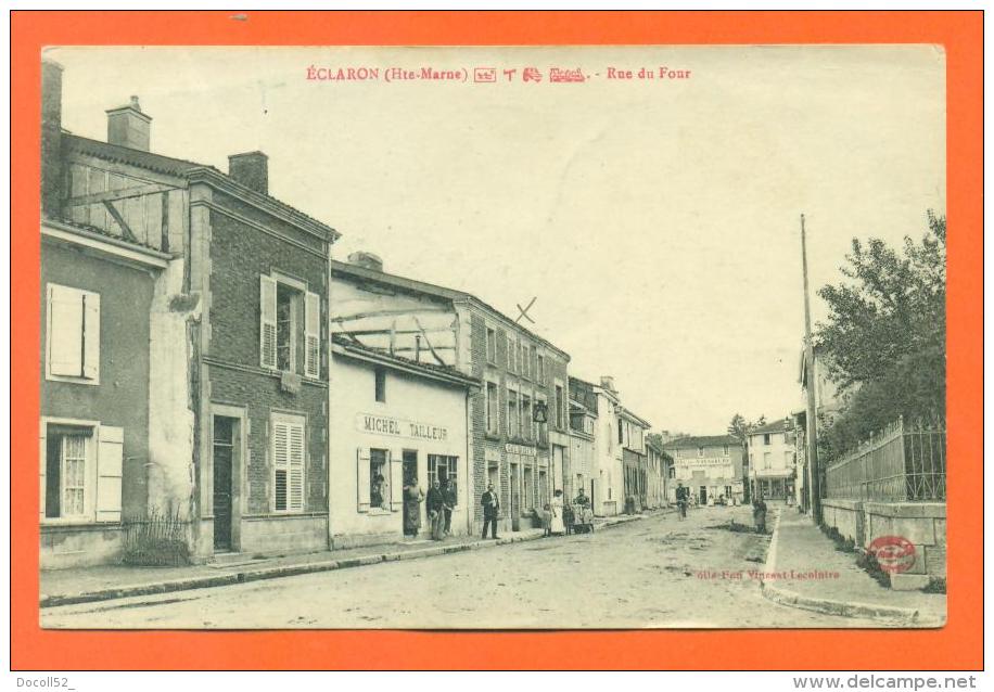 Dpt  52  Eclaron  "  Rue Du Four  " - Eclaron Braucourt Sainte Liviere