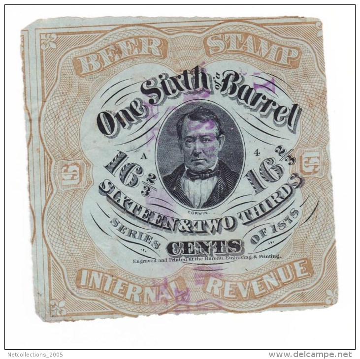 BILLET / BILL - FISCAUX AMERICAIN 1878 - RARE - BEER STAMP " ONE SIXTH BARREL"16 2/3 CENTS - INTERNAL REVENUE - Sin Clasificación