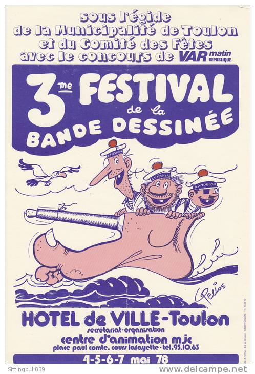 PELLOS. Les Pieds Nickelés. Affichette Pour Le 3e Festival BD De TOULON 1978. Pas Courante ! - Plakate & Offsets