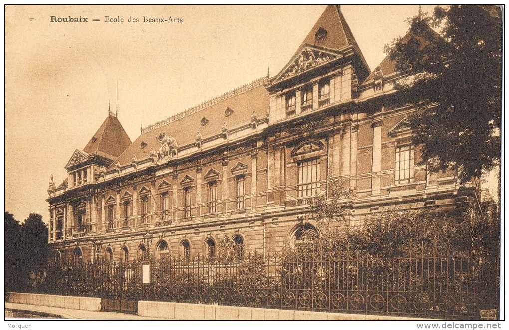 15055. Postal ROUBAIX (Nord) 1935. Ecole De Beaux Arts - Cartas & Documentos