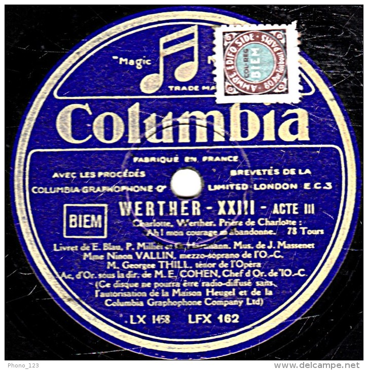 78 Trs 30 Cm EX N. VALLIN   G. THILL WERTHER  Ah ! Mon Courage M'abandonne Voici Le Clavicin Qui Chantait Mes Bonheurs - 78 T - Disques Pour Gramophone