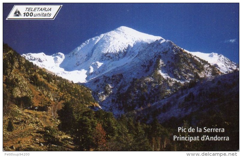 TELECARTE ANDORRE 100 Unitats  Pic De La Serrera - Andorre