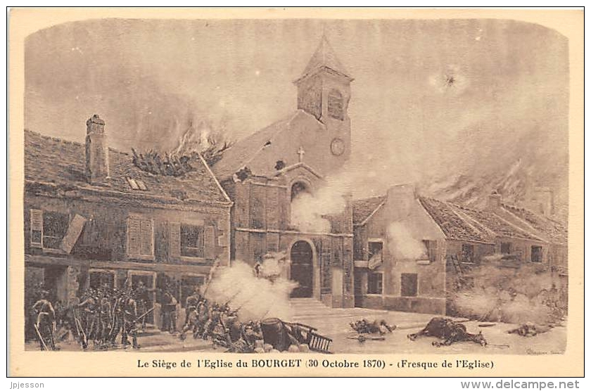 SEINE SAINT DENIS  93  LE BOURGET  LE SIEGE DE L'EGLISE  FRESQUE  GUERRE 1870 71 - Le Bourget