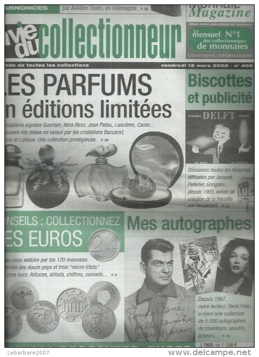 LA VIE DU COLLECTIONNEUR  N° 405  " PARFUMS EDITIONS LIMITEES / AUTOGRAPHES / LES EUROS  " - MARS  2002 - Brocantes & Collections