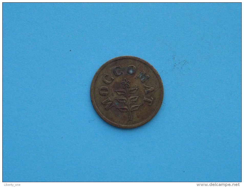 MOCCOMAT Jeton / Token ( 22 Mm. / 2,6 Gr. Cu - For Grade, Please See Photo ) ! - Sonstige & Ohne Zuordnung