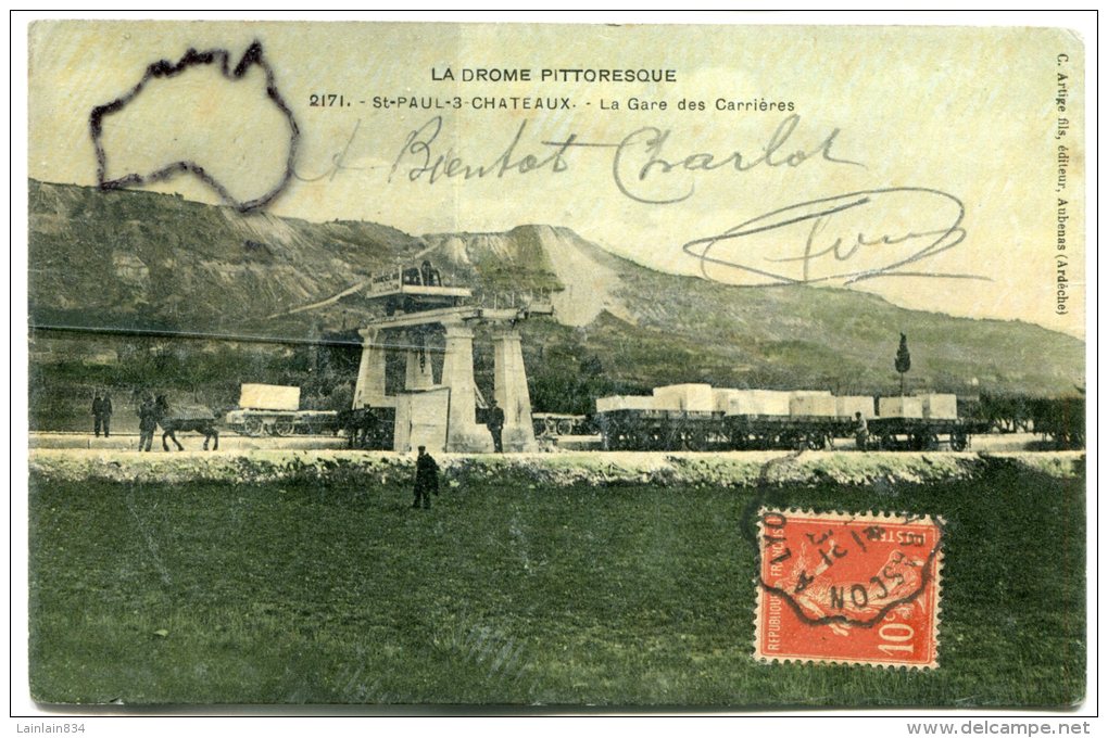 - 2171 - St-PAUL-TROIS-CHATEAUX - La Gare Des Carrières, Glacée, écrite, 1907, Pour Nancy, BE, Scans - Autres & Non Classés