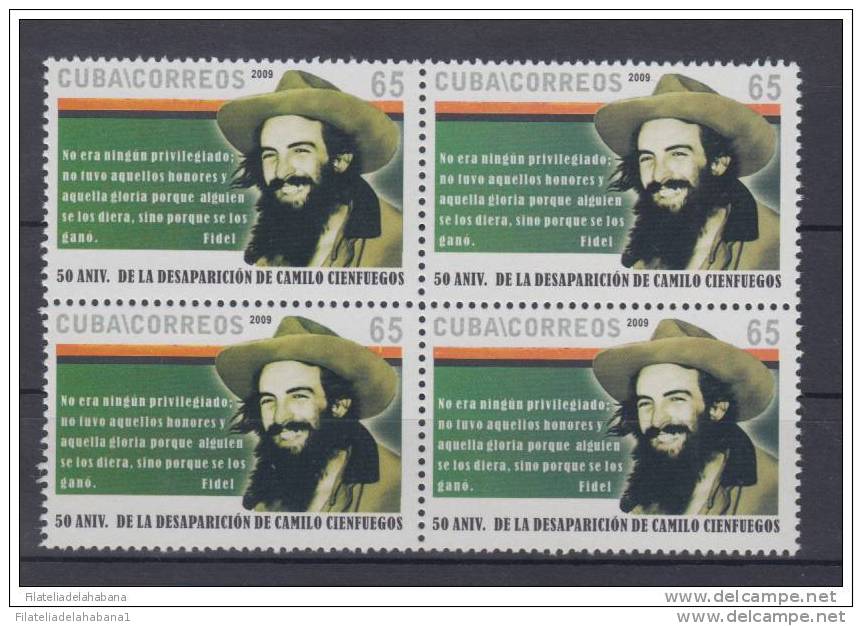 2009.3 CUBA 2009 MNH. 50 ANIV MUERTE DE CAMILO CIENFUEGOS. BLOQUE DE 4. - Unused Stamps