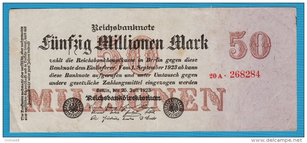 DEUTSCHES REICH 50 MILLIONEN  MARK 25.07.1923  SERIE 20A.268284  P# 98  6 Digit Serial # - 50 Millionen Mark