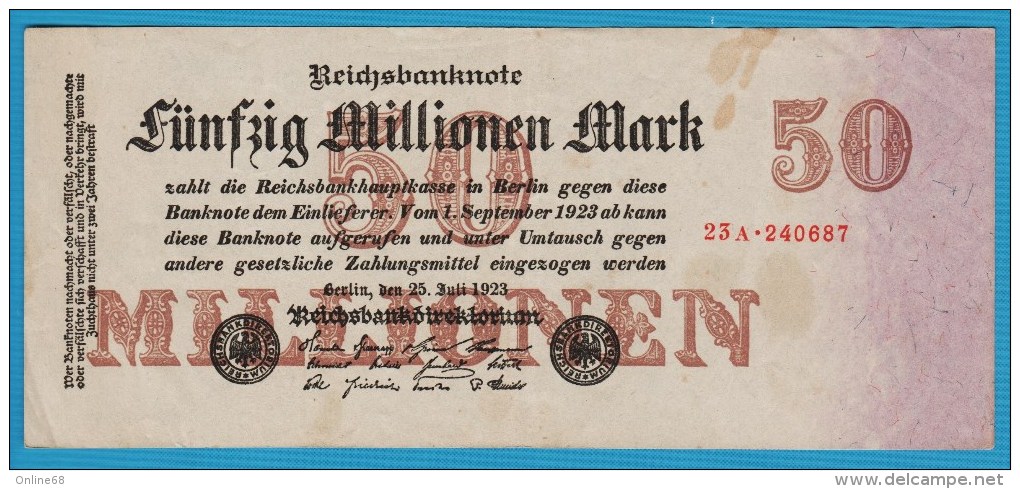 DEUTSCHES REICH 50 MILLIONEN  MARK 25.07.1923  SERIE 23A.240687  P# 98  6 Digit Serial # - 50 Miljoen Mark