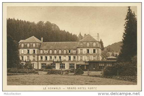 67 HOHWALD / Grand Hôtel Kuntz / - Hochfelden