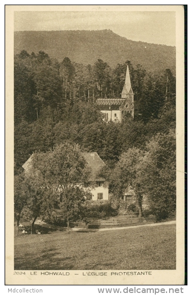 67 HOHWALD / L'Eglise Protestante / - Hochfelden