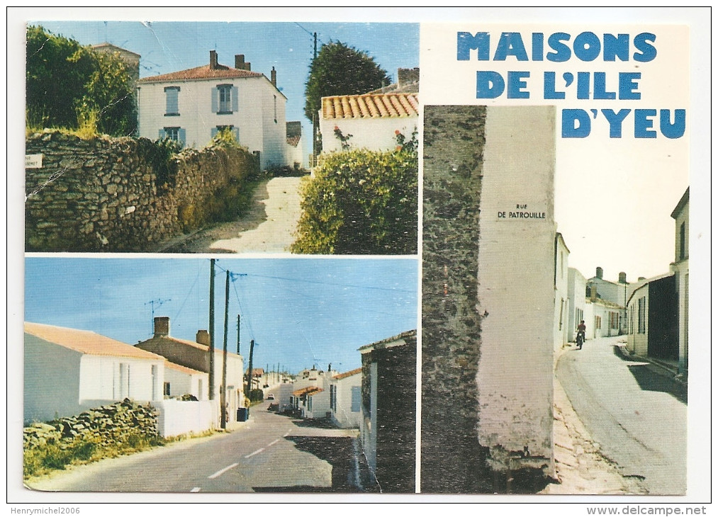 Vendée - 85 - Ile D'yeu - Maisons Multi Vues Rue De Patrouille - Ile D'Yeu