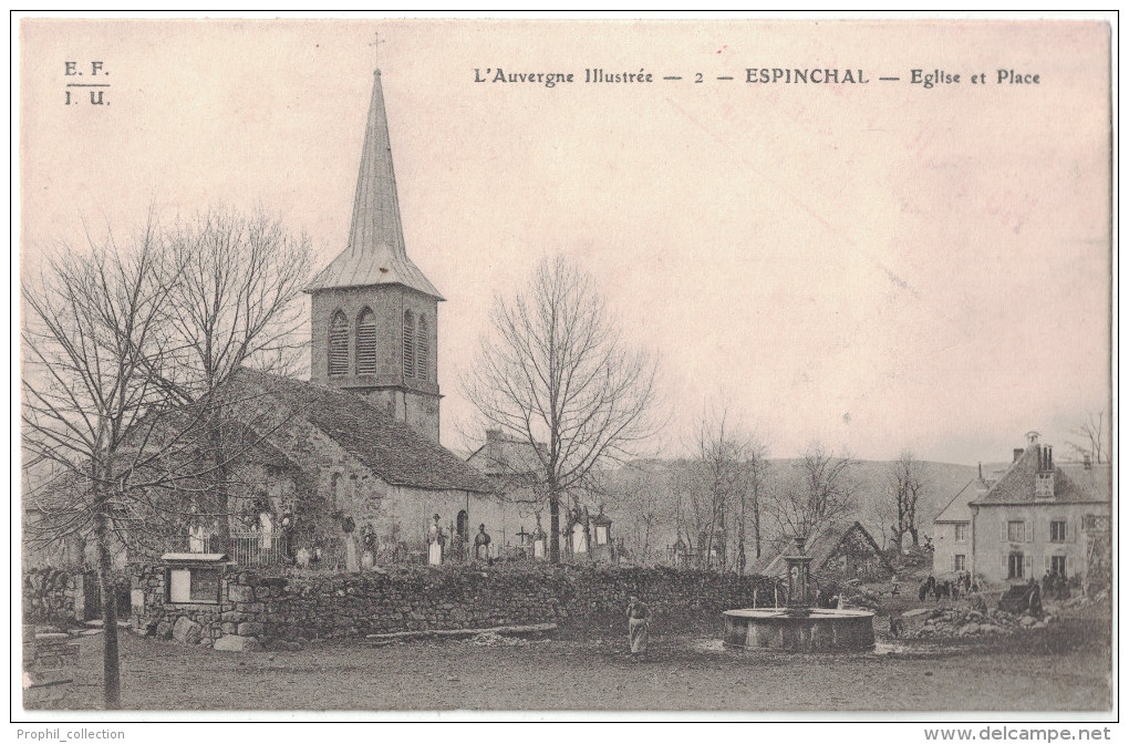 Puy De Dome 63 - ESPINCHAL Eglise Et Place Avec Animation Vue Sur Le Cimetiere Fontaine Maison Clocher Pub Malt Kleber - Autres & Non Classés