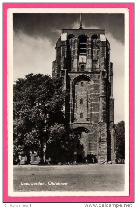 Leeuwarden - Oldehove - VAN LEER´S - Avec Cachet " Toren De Oldehove " - Leeuwarden