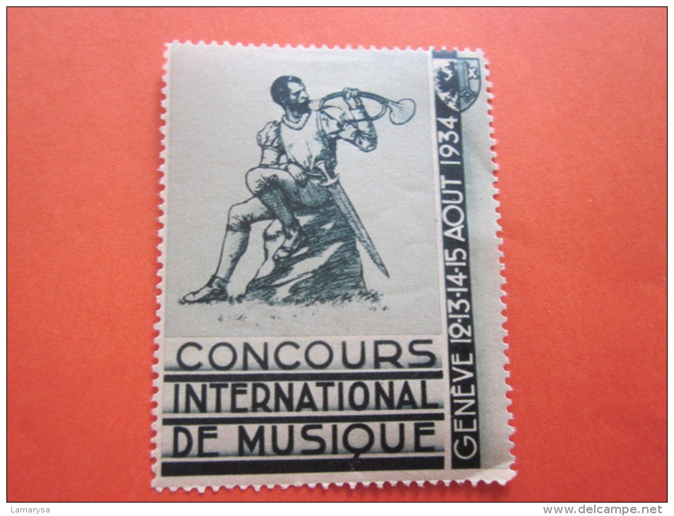 SUISSE GENEVE 12-13-14-15- AOUT 1934 VIGNETTE CONCOURS INTERNATIONAL DE MUSIQUE JOUEUR DE COR  HELVETIA ERINNOPHILIE - Neufs